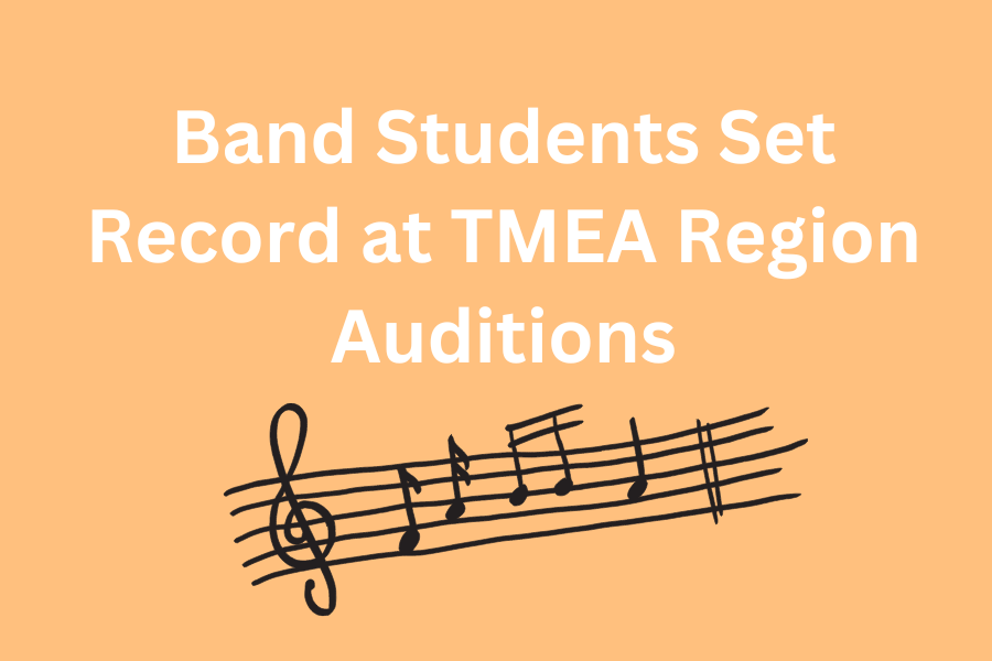 On Saturday, Dec. 9, band students competed at TMEA Region auditions. With 65 making a region band and 30 advancing to Area auditions, this the largest amount of students who advanced to Area in the school's history. 